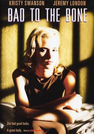 Bad to the Bone's poster