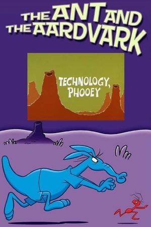 Technology, Phooey's poster