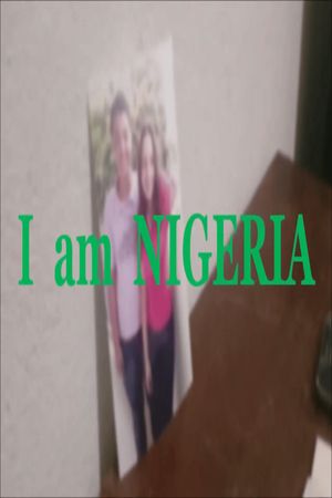 I am NIGERIA's poster