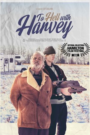 To Hell with Harvey's poster