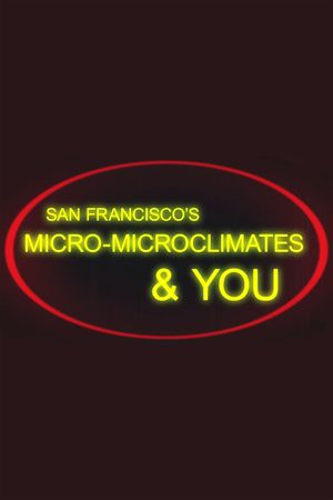 San Francisco's Micro-Microclimates & You's poster