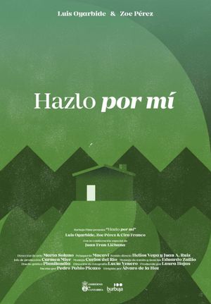 Hazlo por mí's poster
