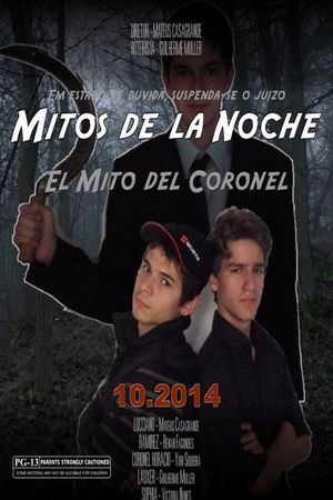 Mitos de La Noche - El Mito del Coronel's poster