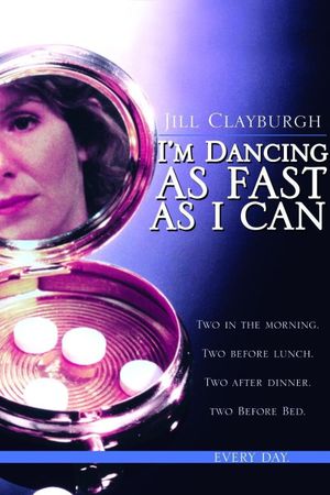 I'm Dancing as Fast as I Can's poster