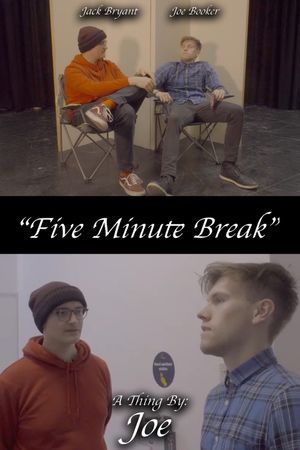 5 Minute Break's poster