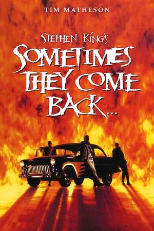 Sometimes They Come Back's poster