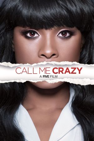 Call Me Crazy: A Five Film's poster image