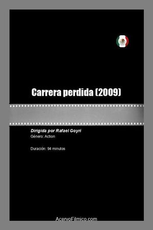 Carrera perdida's poster
