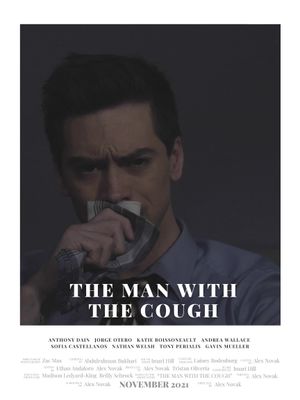 The Man With The Cough's poster