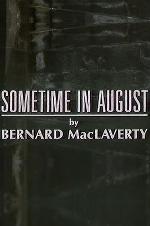 Sometime in August's poster