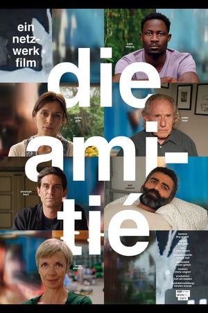 Die Amitié's poster