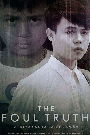 The Foul Truth's poster