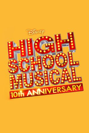 High School Musical: 10th Anniversary's poster