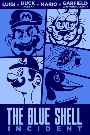 The Blue Shell Incident's poster