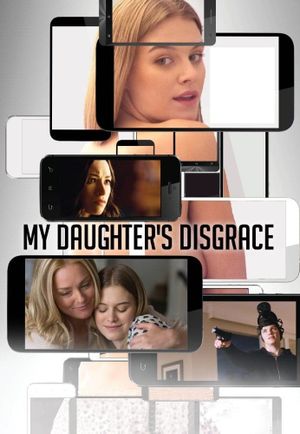 My Daughter's Disgrace's poster