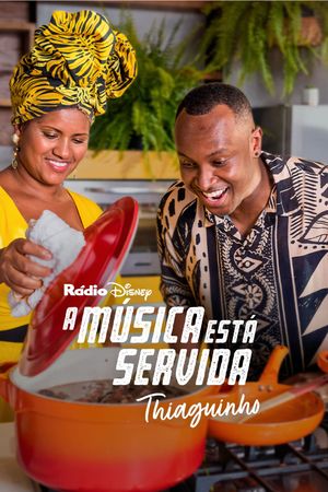 A Música Está Servida: Thiaguinho's poster