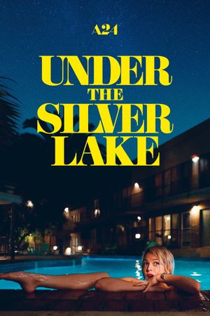 Under the Silver Lake's poster