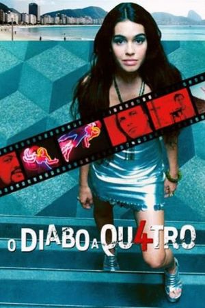 O Diabo a Quatro's poster