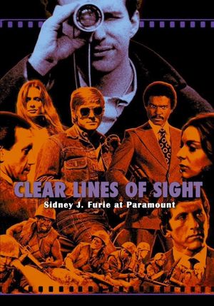 Clear Lines of Sight: Sidney J. Furie at Paramount's poster