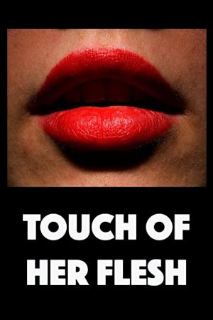 The Touch of Her Flesh's poster