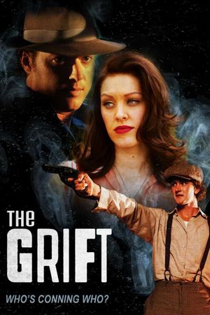 The Grift's poster