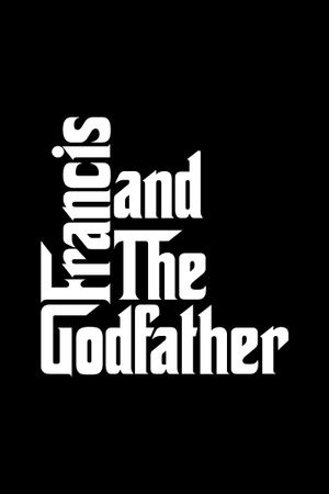 Francis and the Godfather's poster