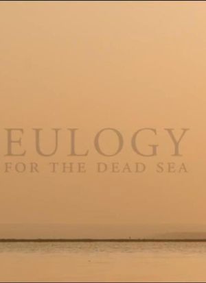 Eulogy for the Dead Sea's poster image