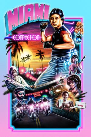 Miami Connection's poster