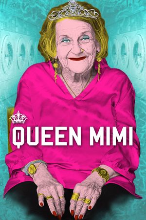 Queen Mimi's poster
