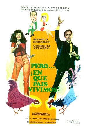 Pero... ¿en qué país vivimos?'s poster