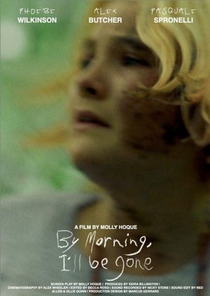 By Morning, I'll Be Gone's poster image