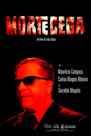 Morte Cega's poster