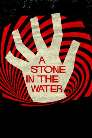 A Stone in the Water's poster