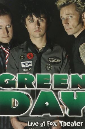 Green Day: Live at Fox Theater's poster