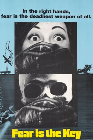 Fear Is the Key's poster
