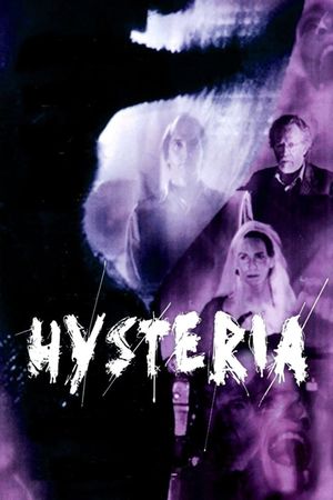 Hysteria's poster