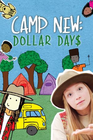 Camp New: Dollar Days's poster image