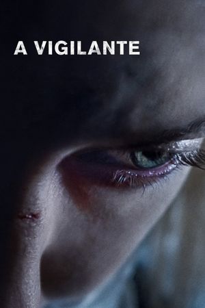 A Vigilante's poster