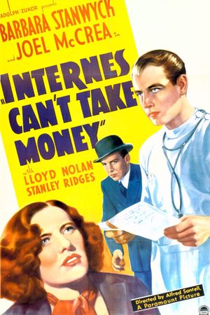 Internes Can't Take Money's poster