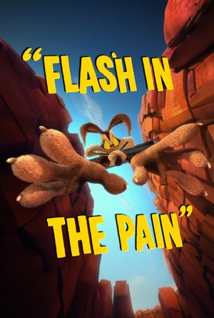 Flash in the Pain's poster