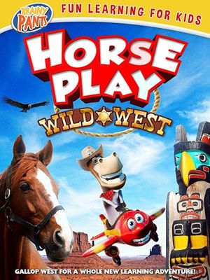 Horseplay: Wild West's poster image