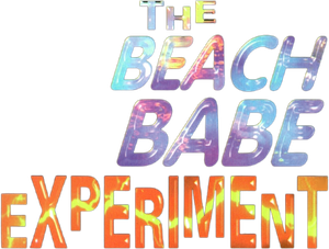 The Beach Babe Experiment's poster
