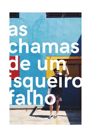 as chamas de um isqueiro falho's poster