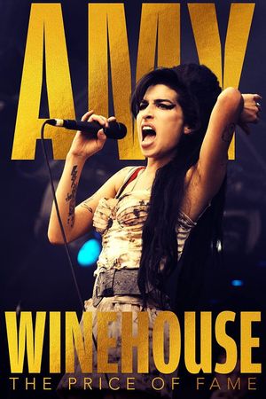 Amy Winehouse: The Price of Fame's poster