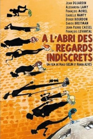 À l'abri des regards indiscrets's poster