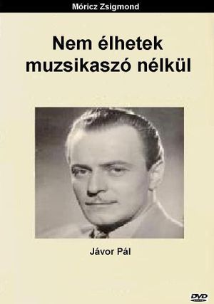 Nem élhetek muzsikaszó nélkül 1935's poster