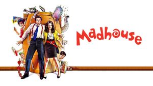 Madhouse's poster