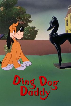 Ding Dog Daddy's poster