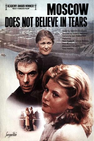 Moscow Does Not Believe in Tears's poster