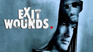 Exit Wounds's poster